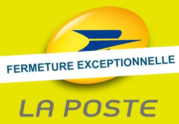 Fermeture exceptionnelle de l’agence postale