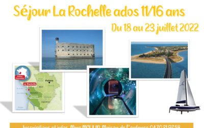 Séjour La Rochelle ados  juillet 2022