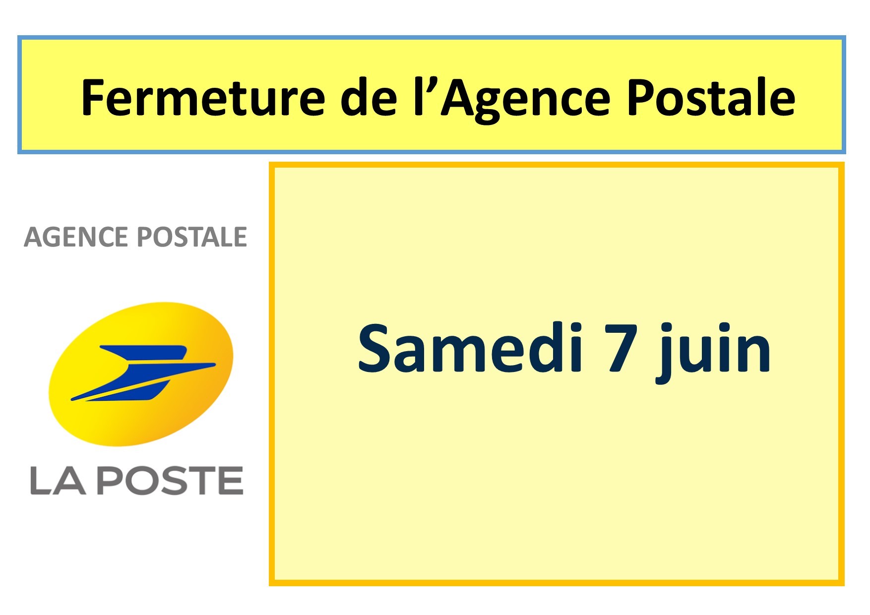 fermeture la poste 7 juin 2025