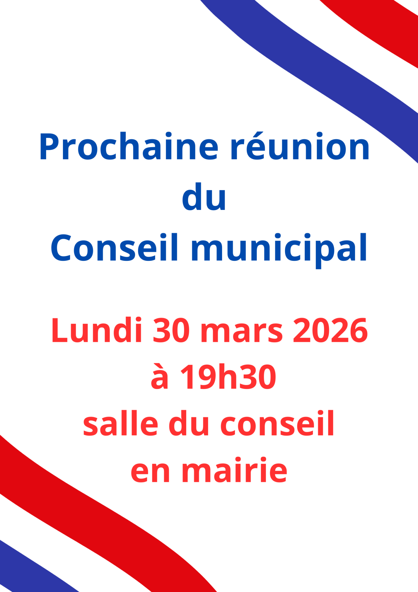 Prochaine Réunion du Conseil municipal 30 mars 2026